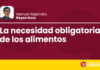 La necesidad obligatoria de los alimentos