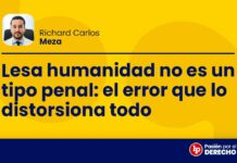 Lesa humanidad no es un tipo penal: el error que lo distorsiona todo