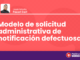 Modelo de solicitud administrativa de notificación defectuosa