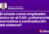 El estado como empleador único en el CAS: ¿coherencia normativa o contradicción del sistema?