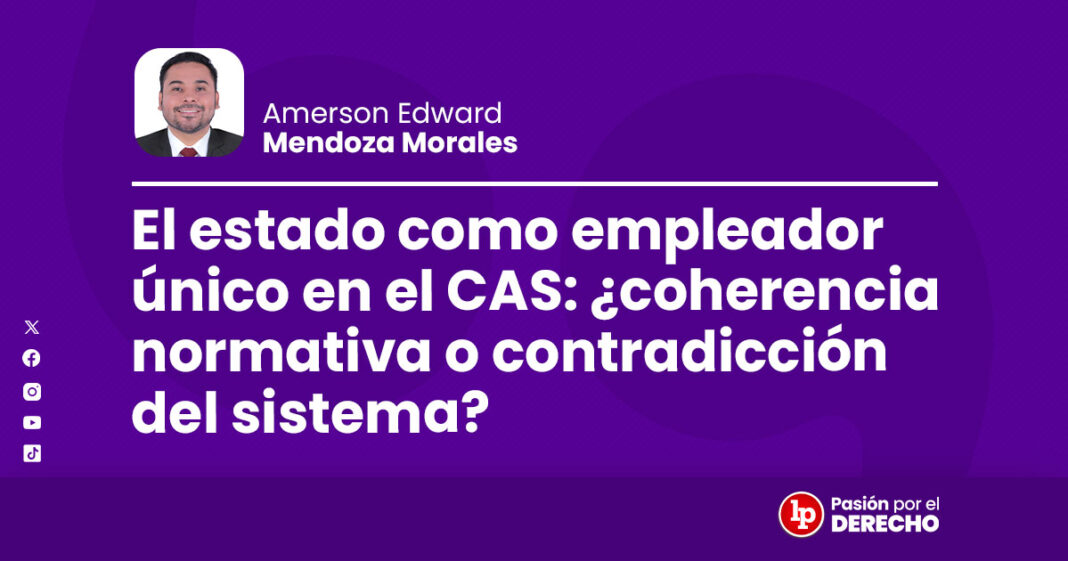 banner autor_El estado como empleador único en el CAS_LP