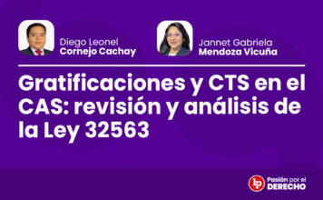 Gratificaciones y CTS en el CAS: revisión y análisis de la Ley 32563