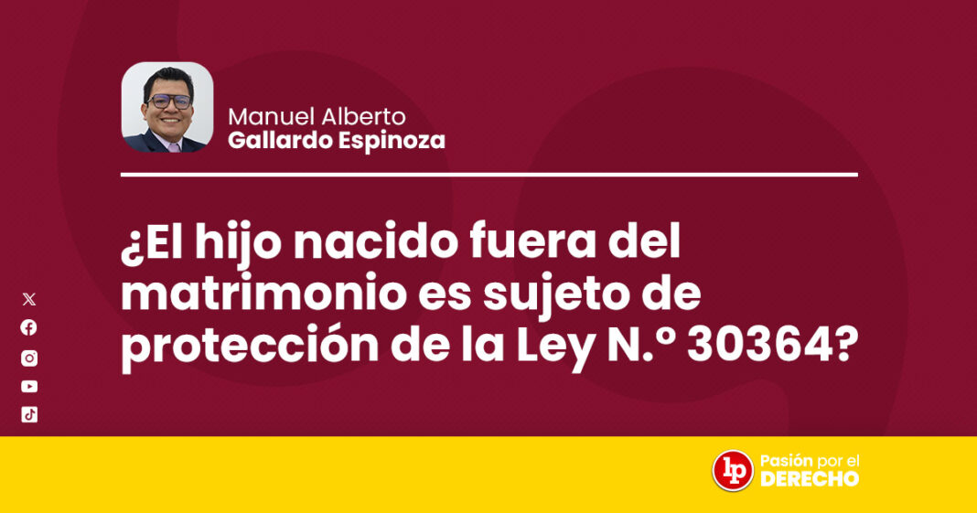 banner autor_civil_el hijo nacido fuera del matrimonio es sujeto_LP