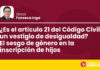 ¿Es el artículo 21 del Código Civil un vestigio de desigualdad? El sesgo de género en la inscripción de hijos