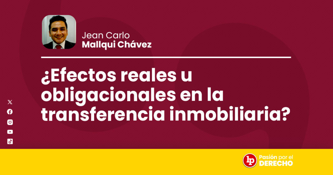 banner autor_efectos reales u obligaciones en la transferencia inmobiliaria_LP