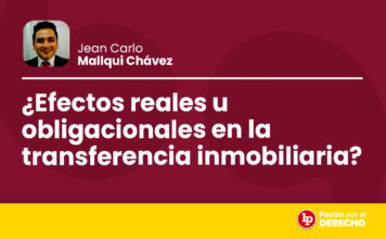 ¿Efectos reales u obligacionales en la transferencia inmobiliaria?