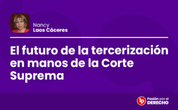 El futuro de la tercerización en manos de la Corte Suprema