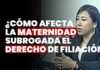 ¿Cómo afecta la maternidad subrogada el derecho de filiación? JNJ entrevista a Ángela Roxana Meléndez Lipa