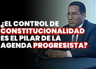 ¿El control de constitucionalidad es el pilar de la agenda progresista? JNJ entrevista a Wilver Caballero Condori