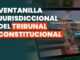 Cómo acceder a la Ventanilla Jurisdiccional del TC