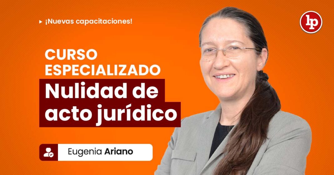 2025-BANNER WEB-NULIDAD DE ACTO JURIDICO-LPDERECHO
