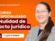 Curso especializado: Nulidad de acto jurídico. Hasta 3 JUN dos libros gratis