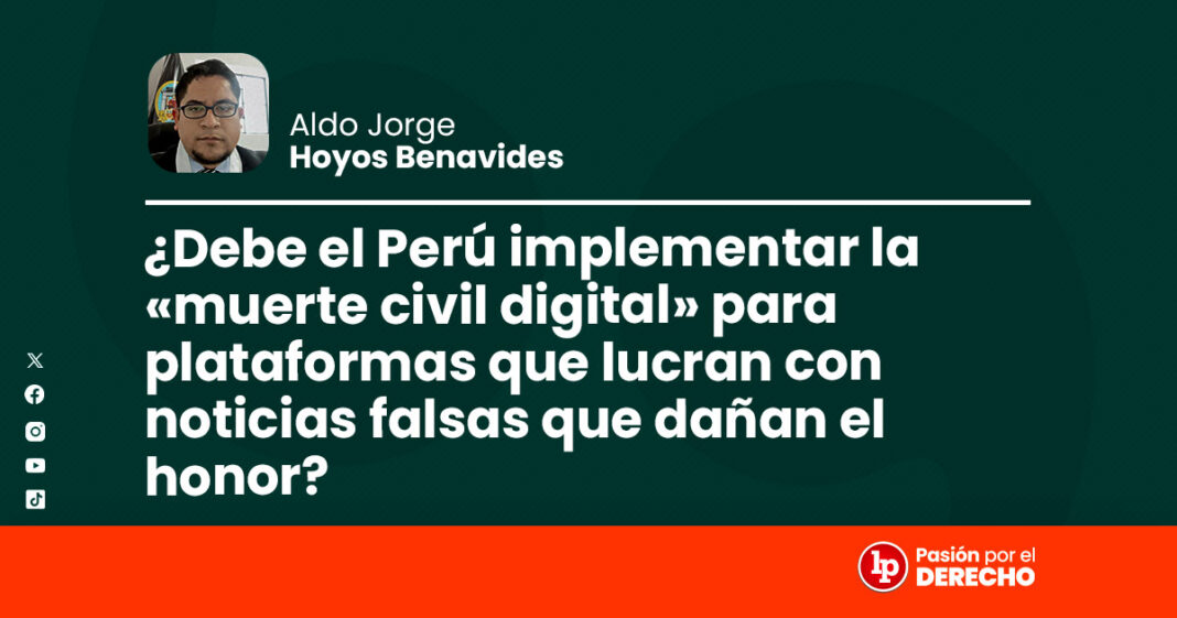 BANNER Debe el Perú implementar la muerte civil digital para plataformas-LP