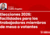 Elecciones 2026: facilidades para los trabajadores miembros de mesa o votantes