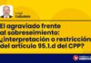 El agraviado frente al sobreseimiento: ¿interpretación o restricción del artículo 95.1.d del CPP?