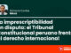 La imprescriptibilidad en disputa: el Tribunal Constitucional peruano frente al derecho internacional