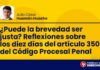 ¿Puede la brevedad ser justa? Reflexiones sobre los diez días del artículo 350 del Código Procesal Penal