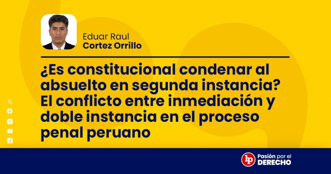 BANNER_Es constitucional condenar al absuelto en segunda instancia_LP