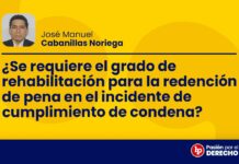 ¿Se requiere el grado de rehabilitación para la redención de pena en el incidente de cumplimiento de condena?