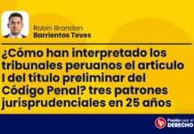 ¿Cómo han interpretado los tribunales peruanos el artículo I del título preliminar del Código Penal? Tres patrones jurisprudenciales en 25 años