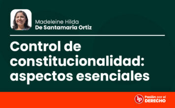 Control de constitucionalidad: aspectos esenciales. Análisis a partir de la jurisprudencia del TC
