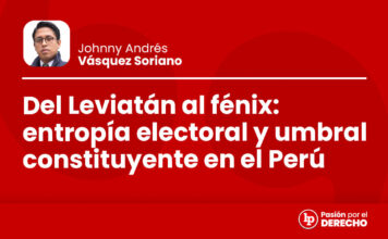 Del Leviatán al fénix: entropía electoral y umbral constituyente en el Perú