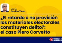 ¿El retardo o no provisión los materiales electorales constituyen delito?: el caso Piero Corvetto