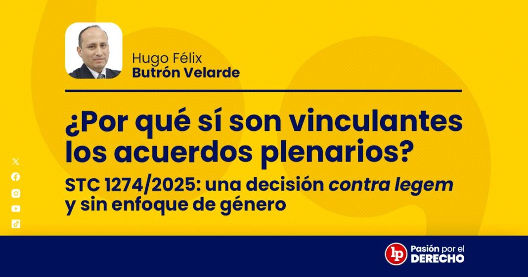 BANNER_por que si son vinculantes los acuerdos plenarios_LP pasion por elderecho