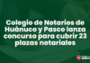 Colegio de Notarios de Huánuco y Pasco lanza concurso para cubrir 23 plazas notariales