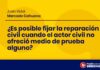 ¿Es posible fijar la reparación civil cuando el actor civil no ofreció medio de prueba alguno? A propósito de una conclusión anticipada parcial