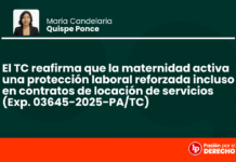 El TC reafirma que la maternidad activa una protección laboral reforzada incluso en contratos de locación de servicios (Exp. 03645-2025-PA/TC)