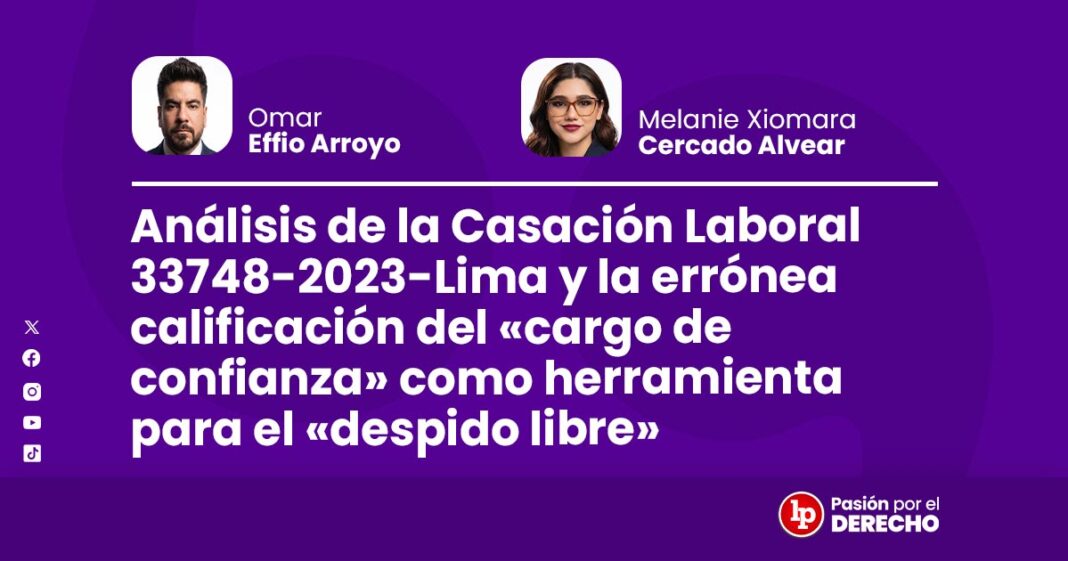 banner autor_ Análisis de la Casación Laboral 33748-2023_LP
