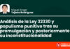 Análisis de la Ley 32330 y populismo punitivo tras su promulgación y posteriormente su inconstitucionalidad