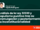 Análisis de la Ley 32330 y populismo punitivo tras su promulgación y posteriormente su inconstitucionalidad