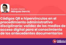 Códigos QR e hipervínculos en el procedimiento administrativo disciplinario: validez de los medios de acceso digital para el conocimiento de los antecedentes documentarios