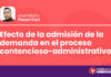 Efecto de la admisión de la demanda en el proceso contencioso-administrativo