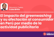 El impacto del «greenwashing» y su afectación al consumidor en Perú por medio de la actividad publicitaria