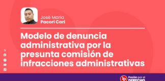 Modelo de denuncia administrativa por la presunta comisión de infracciones administrativas