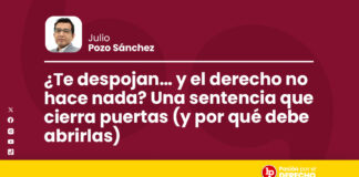 ¿Te despojan… y el derecho no hace nada? Una sentencia que cierra puertas (y por qué debe abrirlas)