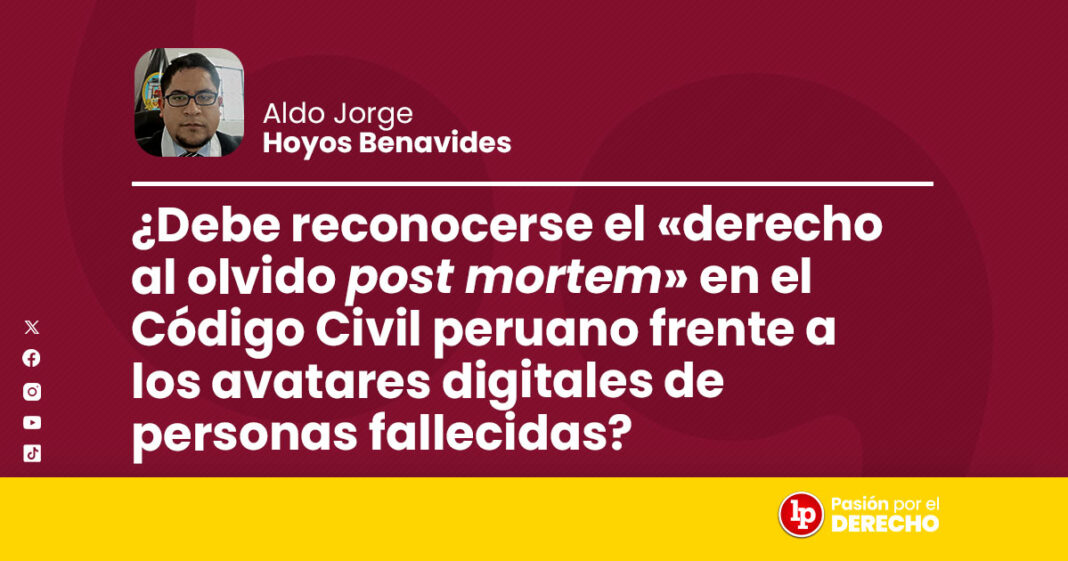 banner autor_civil_debe reconocerse el derecho alolvido post mortem_LP