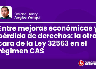Entre mejoras económicas y pérdida de derechos: la otra cara de la Ley 32563 en el régimen CAS