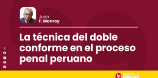 La técnica del doble conforme en el proceso penal peruano