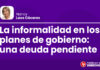 La informalidad en los planes de gobierno: una deuda pendiente