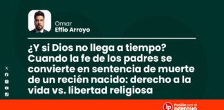¿Y si Dios no llega a tiempo? Cuando la fe de los padres se convierte en sentencia de muerte de un recién nacido: derecho a la vida vs. libertad religiosa