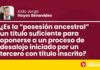 ¿Es la “posesión ancestral” un título suficiente para oponerse a un proceso de desalojo iniciado por un tercero con título inscrito?