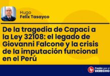 De la tragedia de Capaci a la Ley 32108: el legado de Giovanni Falcone y la crisis de la imputación funcional en el Perú