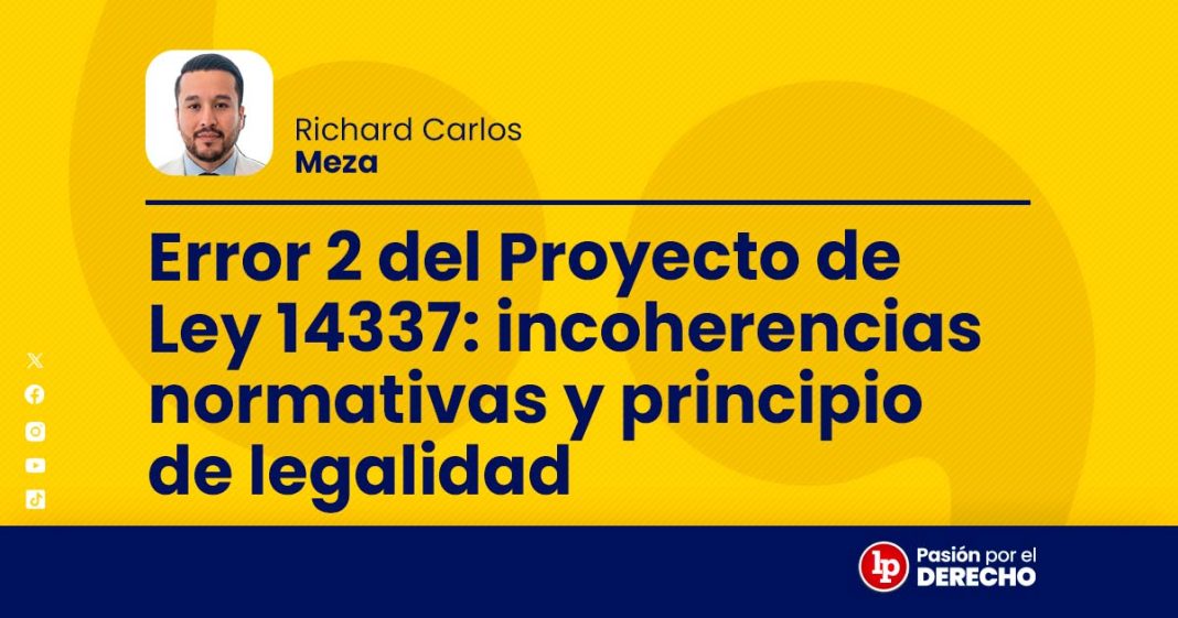 BANNER autor penal_Error 2 del Proyecto de Ley 14337 incoherencias normativas y principio de legalidad_LP