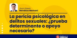 La pericia psicológica en delitos sexuales: ¿prueba determinante o apoyo necesario?
