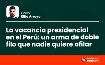 La vacancia presidencial en el Perú: un arma de doble filo que nadie quiere afilar