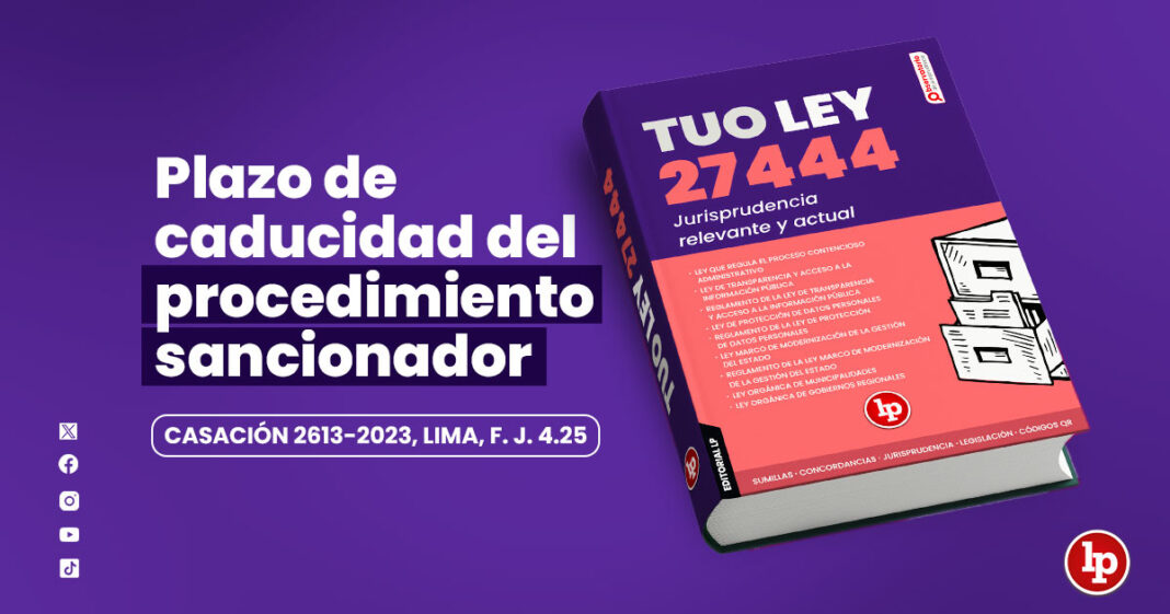 Banner post juris administrativo_plazo de caducidad del procedimiento sancionador_tuo ley27444